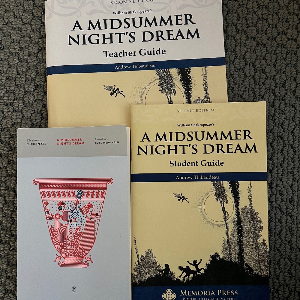 A Midsummer Night's Dream - Memoria Press - book, student guide, teacher guide